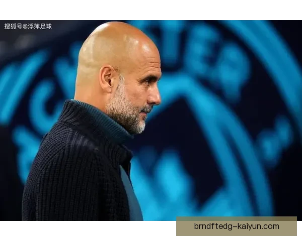 瓜迪奥拉战术创新引领球队表现稳健，继续保持竞争力增强态势